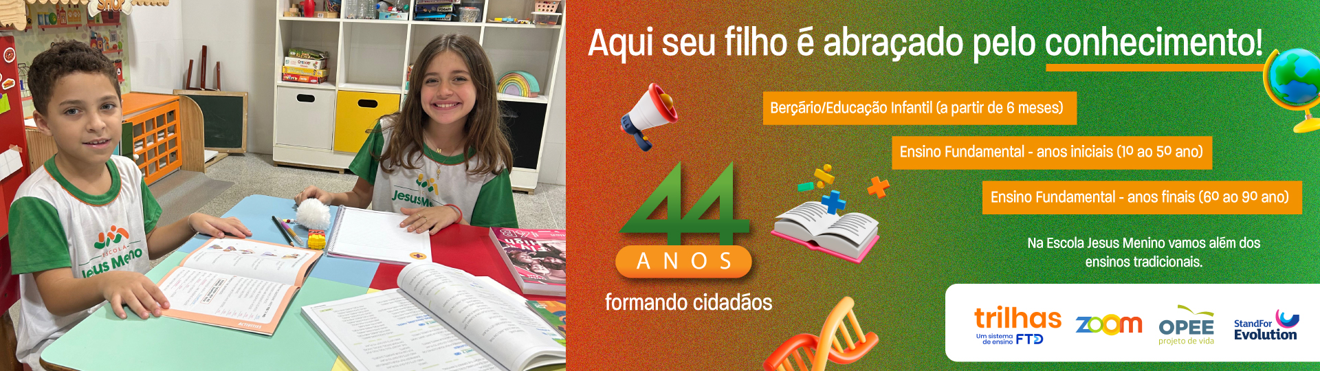 Campanha Escola Jesus Menino — Matrículas e rematrículas abertas