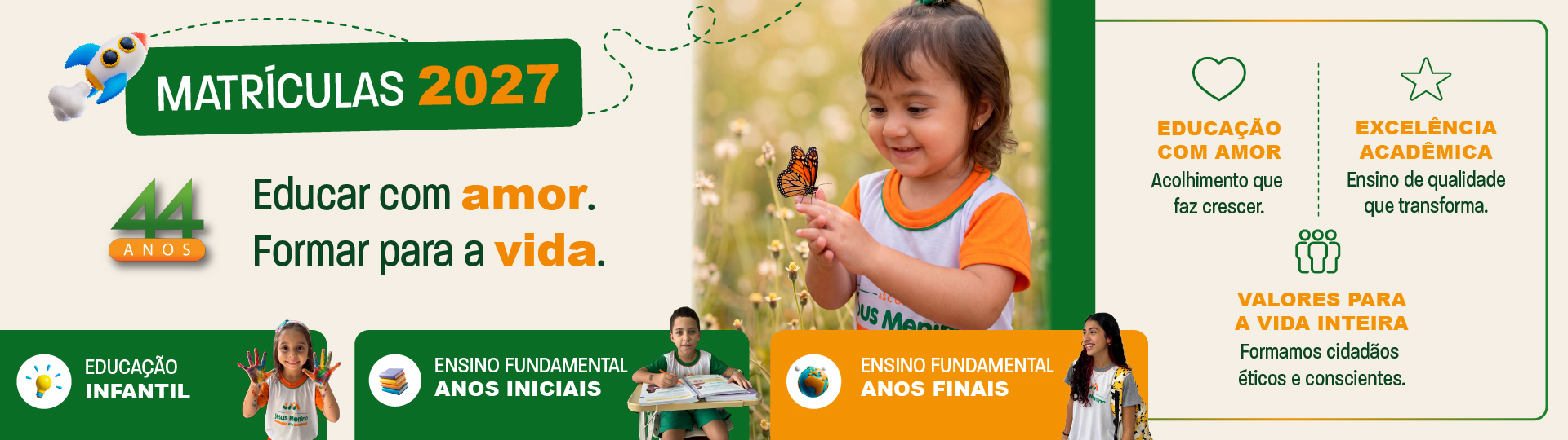 Campanha Escola Jesus Menino — Matrículas 2027